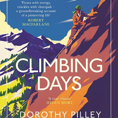 climbing days dorothy pilley mountaineering books alps